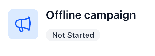 How to do an Offline Campaign
